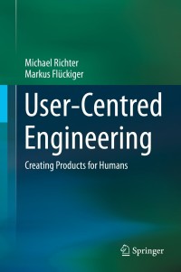 Cover image: User-Centred Engineering 9783662439883