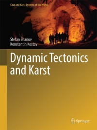 Imagen de portada: Dynamic Tectonics and Karst 9783662439913
