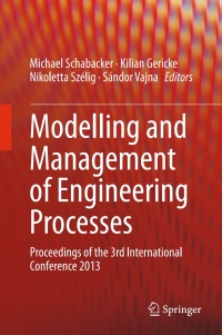 Cover image: Modelling and Management of Engineering Processes 9783662440087