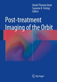 Cover image: Post-treatment Imaging of the Orbit 9783662440223