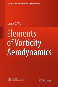 Cover image: Elements of Vorticity Aerodynamics 9783662440391