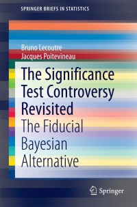 Cover image: The Significance Test Controversy Revisited 9783662440452