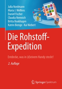 Imagen de portada: Die Rohstoff-Expedition 2nd edition 9783662440827