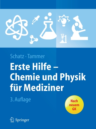 Imagen de portada: Erste Hilfe - Chemie und Physik für Mediziner 3rd edition 9783662441107
