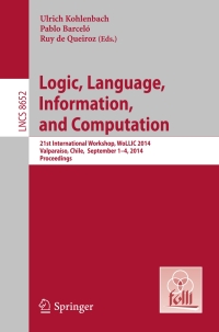 Cover image: Logic, Language, Information, and Computation 9783662441442