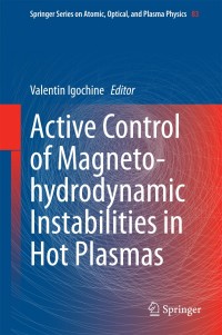 Imagen de portada: Active Control of Magneto-hydrodynamic Instabilities in Hot Plasmas 9783662442210
