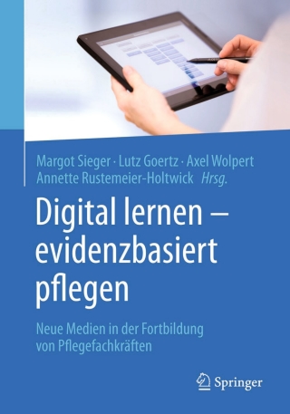 表紙画像: Digital lernen - evidenzbasiert pflegen 9783662442975