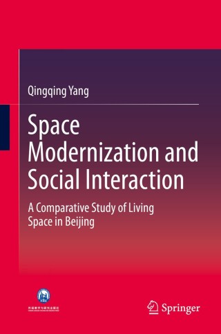 Cover image: Space Modernization and Social Interaction 9783662443484