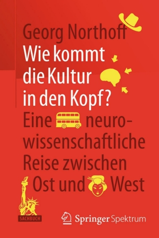 表紙画像: Wie kommt die Kultur in den Kopf? 9783662445648