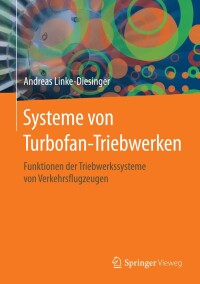 Imagen de portada: Systeme von Turbofan-Triebwerken 9783662445693