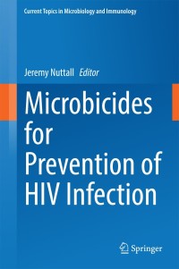 Imagen de portada: Microbicides for Prevention of HIV Infection 9783662445952
