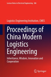 Cover image: Proceedings of China Modern Logistics Engineering 1st edition 9783662446744