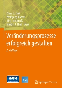 Cover image: Veränderungsprozesse erfolgreich gestalten 2nd edition 9783662447017