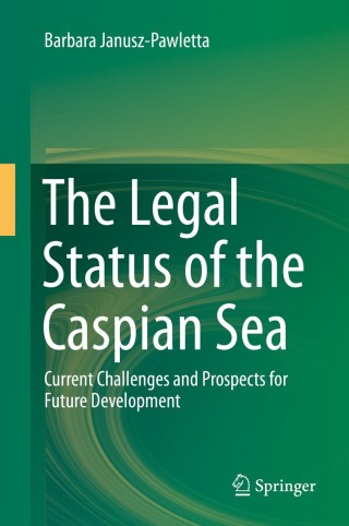 Cover image: The Legal Status of the Caspian Sea 9783662447291