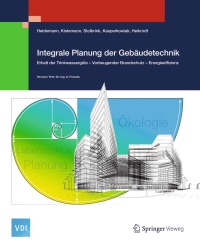 表紙画像: Integrale Planung der Gebäudetechnik 9783662447475