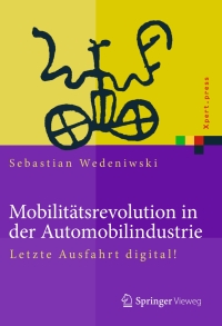 Titelbild: Mobilitätsrevolution in der Automobilindustrie 9783662447826