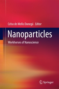 表紙画像: Nanoparticles 9783662448229