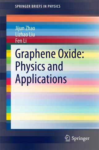 Cover image: Graphene Oxide: Physics and Applications 9783662448281