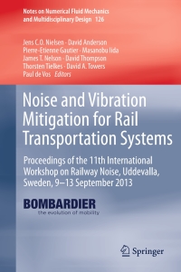 صورة الغلاف: Noise and Vibration Mitigation for Rail Transportation Systems 9783662448311