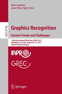 表紙画像: Graphics Recognition. Current Trends and Challenges 9783662448533