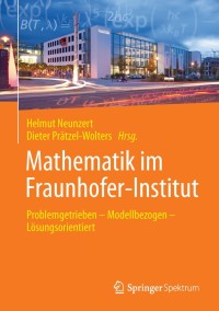 Cover image: Mathematik im Fraunhofer-Institut 9783662448762