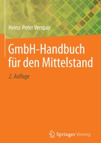 Imagen de portada: GmbH-Handbuch für den Mittelstand 2nd edition 9783662448953
