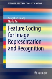 Imagen de portada: Feature Coding for Image Representation and Recognition 9783662449998