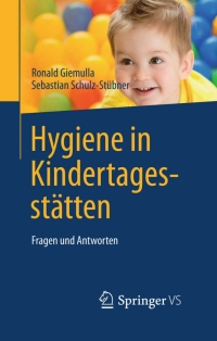 Cover image: Hygiene in Kindertagesstätten 9783662450345