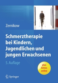 Cover image: Schmerztherapie bei Kindern, Jugendlichen und jungen Erwachsenen 5th edition 9783662450567