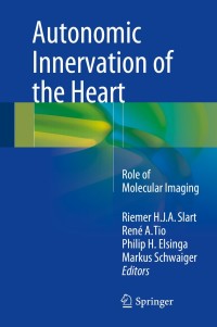 Cover image: Autonomic Innervation of the Heart 9783662450734