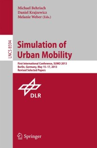 Cover image: Simulation of Urban Mobility 9783662450789