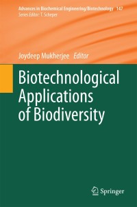 Cover image: Biotechnological Applications of Biodiversity 9783662450963
