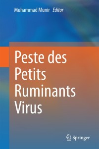 Imagen de portada: Peste des Petits Ruminants Virus 9783662451649