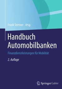 Cover image: Handbuch Automobilbanken 2nd edition 9783662451953