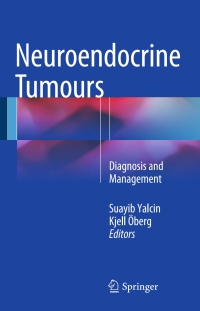 Titelbild: Neuroendocrine Tumours 9783662452141