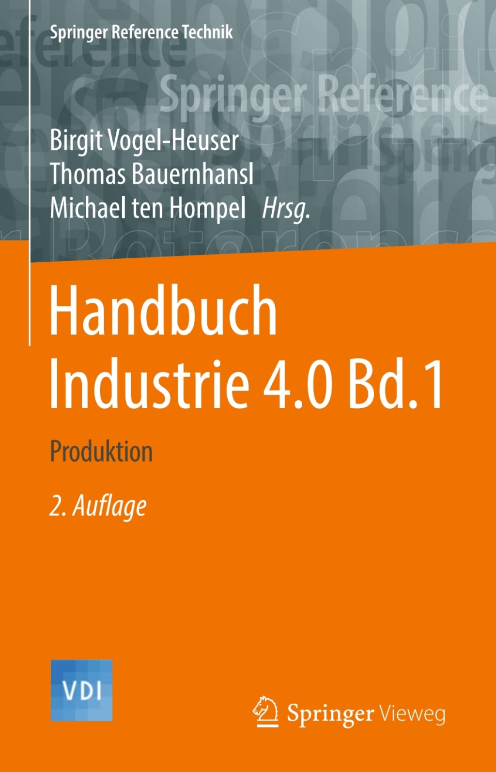 Handbuch Industrie 4.0 Bd.1 Produktion 2nd Edition