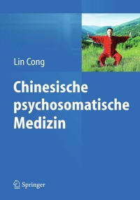 Cover image: Chinesische psychosomatische Medizin 9783662453285