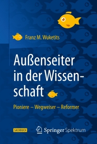 Imagen de portada: Außenseiter in der Wissenschaft 9783662453322