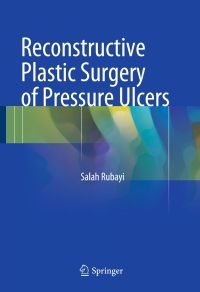 Cover image: Reconstructive Plastic Surgery of Pressure Ulcers 9783662453575