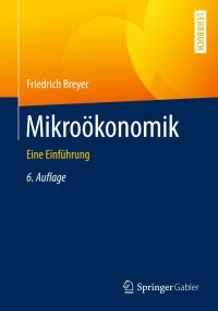 Cover image: Mikroökonomik 6th edition 9783662453605