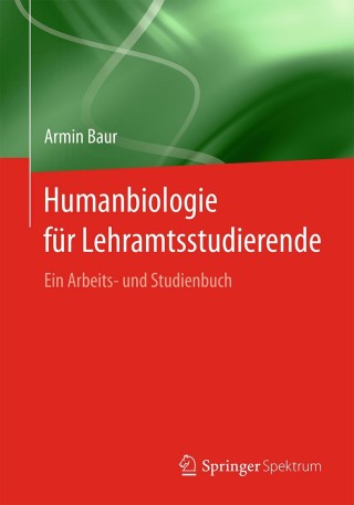 Imagen de portada: Humanbiologie für Lehramtsstudierende 9783662453674