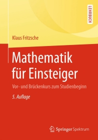 Cover image: Mathematik für Einsteiger 5th edition 9783662453872