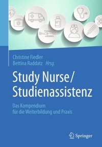 Cover image: Study Nurse / Studienassistenz 9783662454220