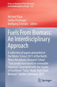 Cover image: Fuels From Biomass: An Interdisciplinary Approach 9783662454244