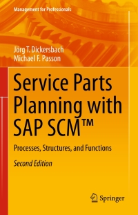 Cover image: Service Parts Planning with SAP SCM™ 2nd edition 9783662454329