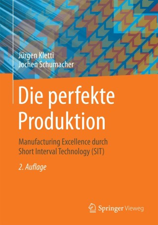Cover image: Die perfekte Produktion 2nd edition 9783662454404