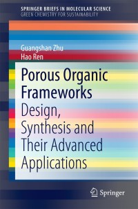 Cover image: Porous Organic Frameworks 9783662454558