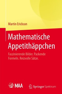 表紙画像: Mathematische Appetithäppchen 9783662454589