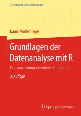 Imagen de portada: Grundlagen der Datenanalyse mit R 3rd edition 9783662455067