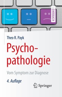 表紙画像: Psychopathologie 4th edition 9783662455302